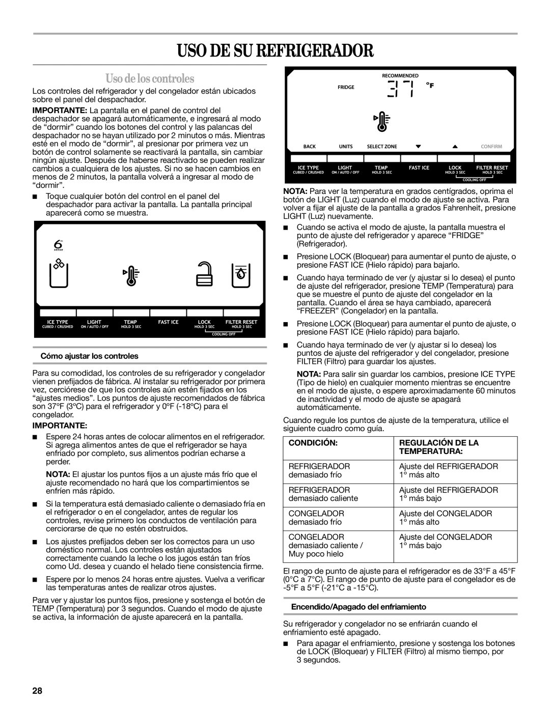 Whirlpool W10297006B installation instructions USO DE SU Refrigerador, Uso de los controles, Cómo ajustar los controles 