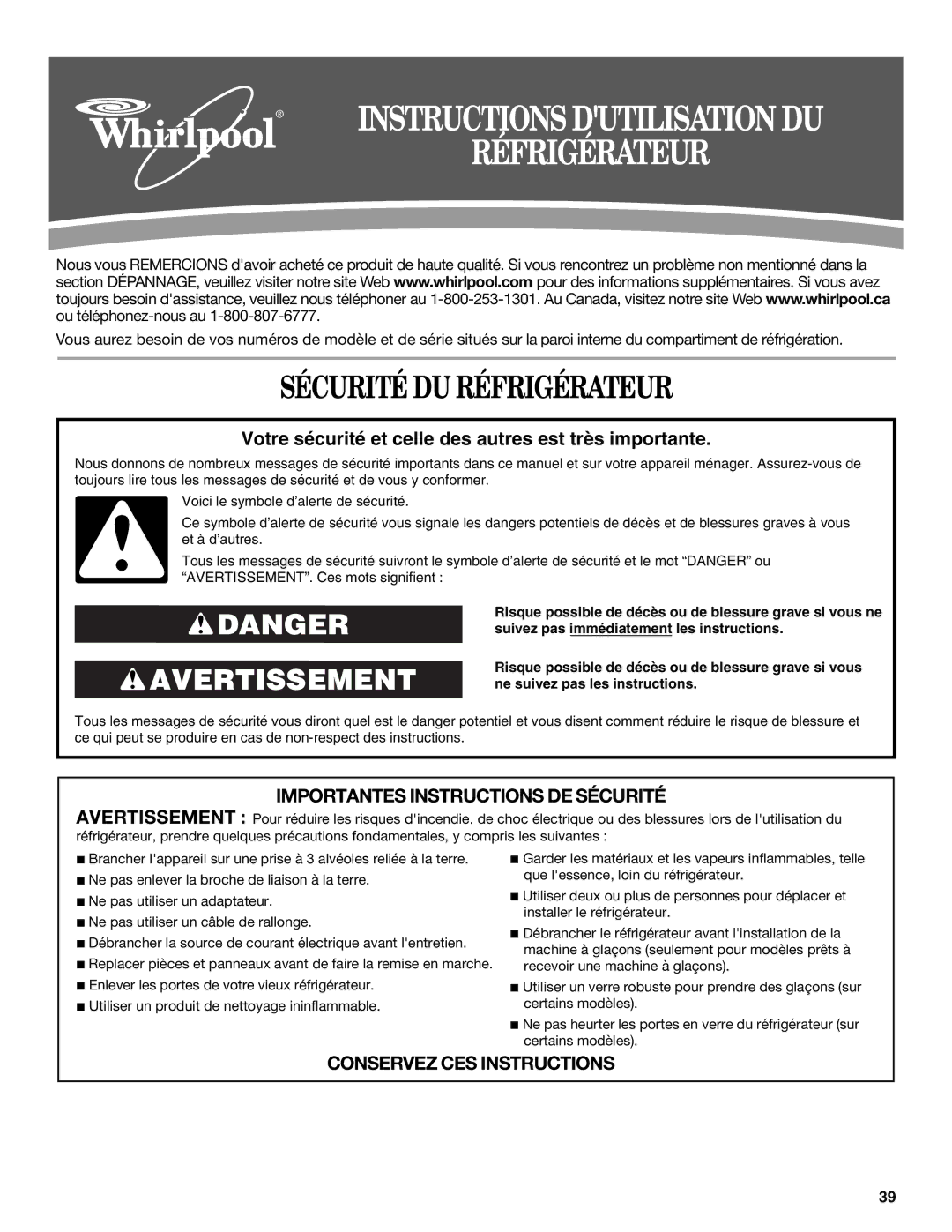 Whirlpool W10297006B installation instructions Sécurité DU Réfrigérateur 