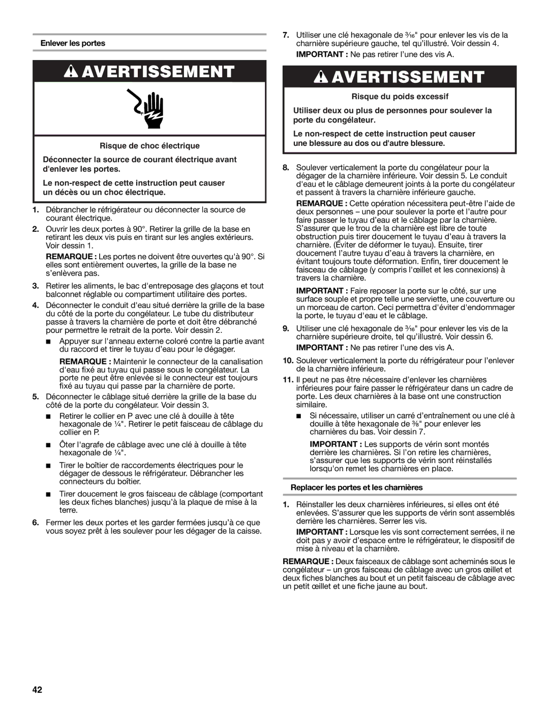 Whirlpool W10297006B installation instructions Enlever les portes, Replacer les portes et les charnières 