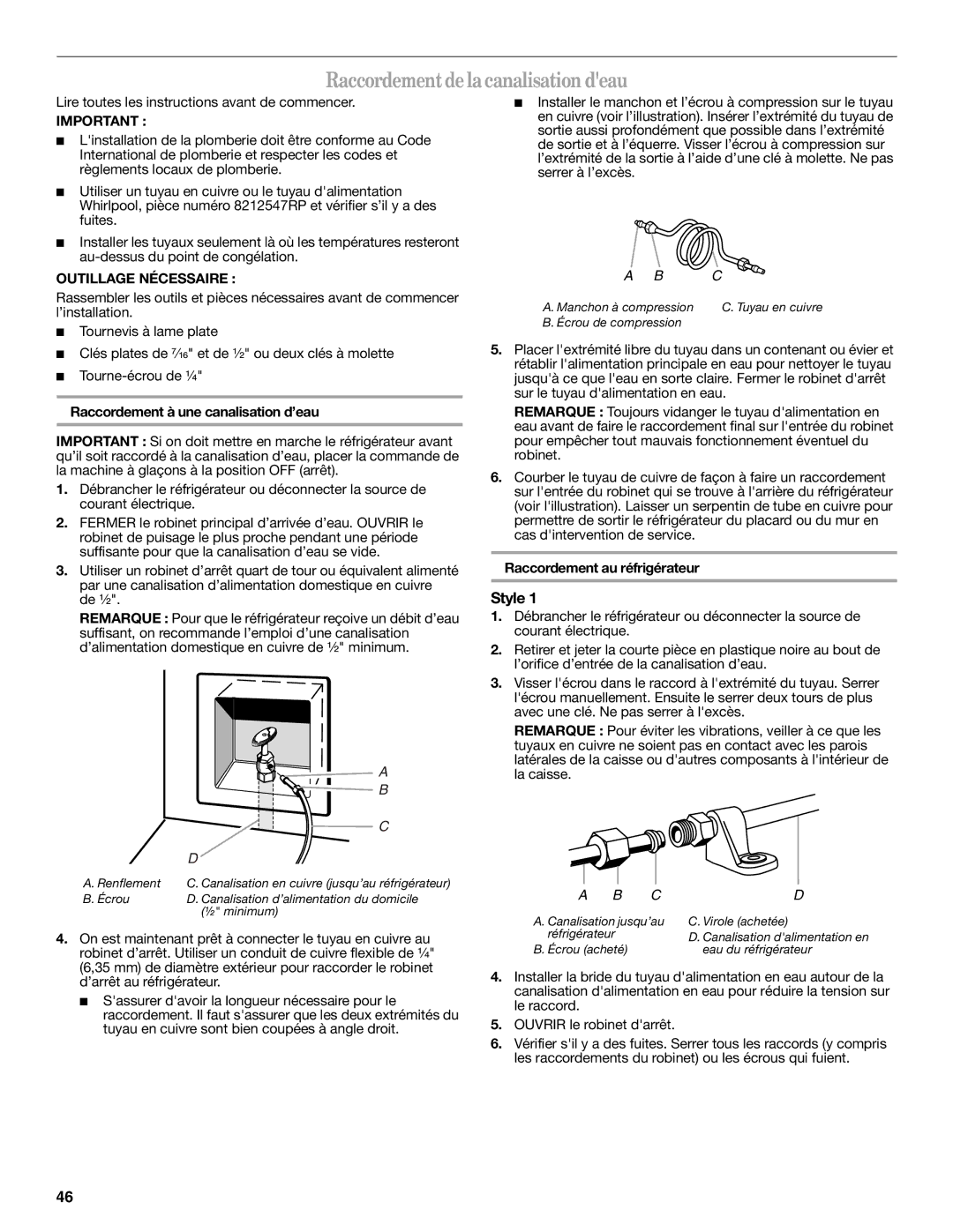 Whirlpool W10297006B installation instructions Raccordement de la canalisation deau, Raccordement à une canalisation d’eau 