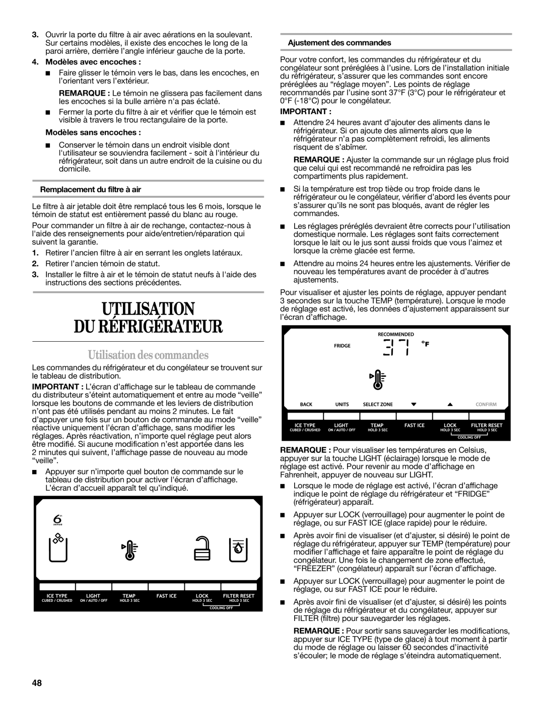 Whirlpool W10297006B installation instructions Utilisation DU Réfrigérateur, Utilisation des commandes 