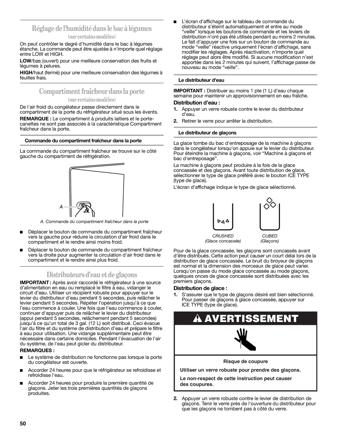 Whirlpool W10297006B Compartiment fraîcheur dansla porte, Distributeurs d’eau et deglaçons, Distribution d’eau 