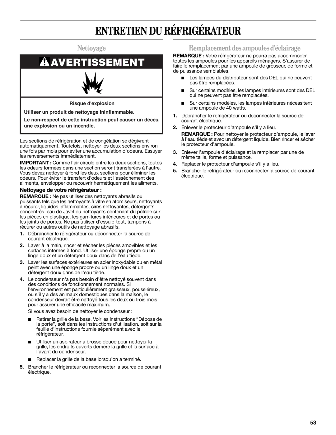 Whirlpool W10297006B installation instructions Entretien DU Réfrigérateur, Nettoyage, Remplacement des ampoules d’éclairage 