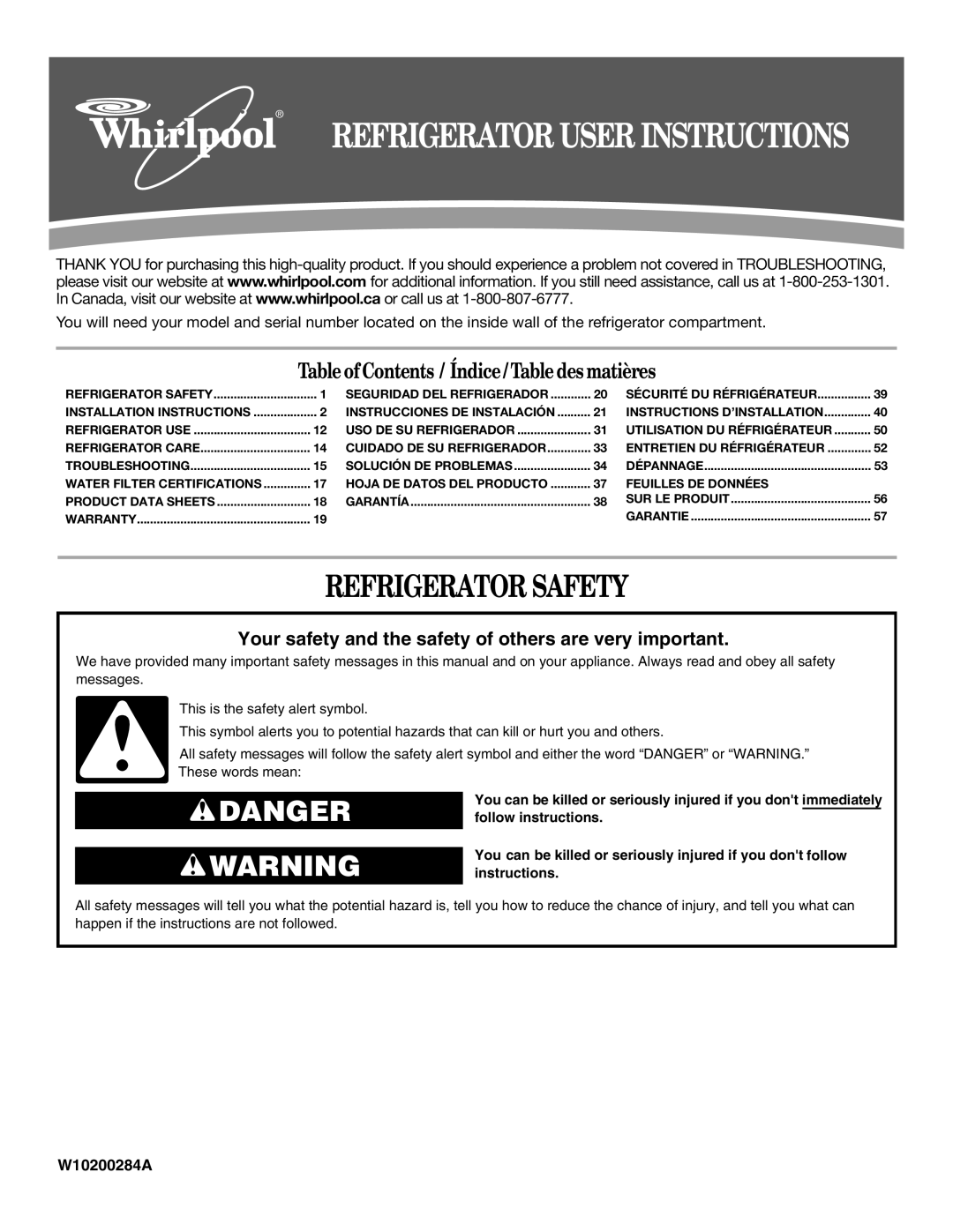 Whirlpool W10297791 installation instructions Refrigerator User Instructions, Refrigerator Safety 