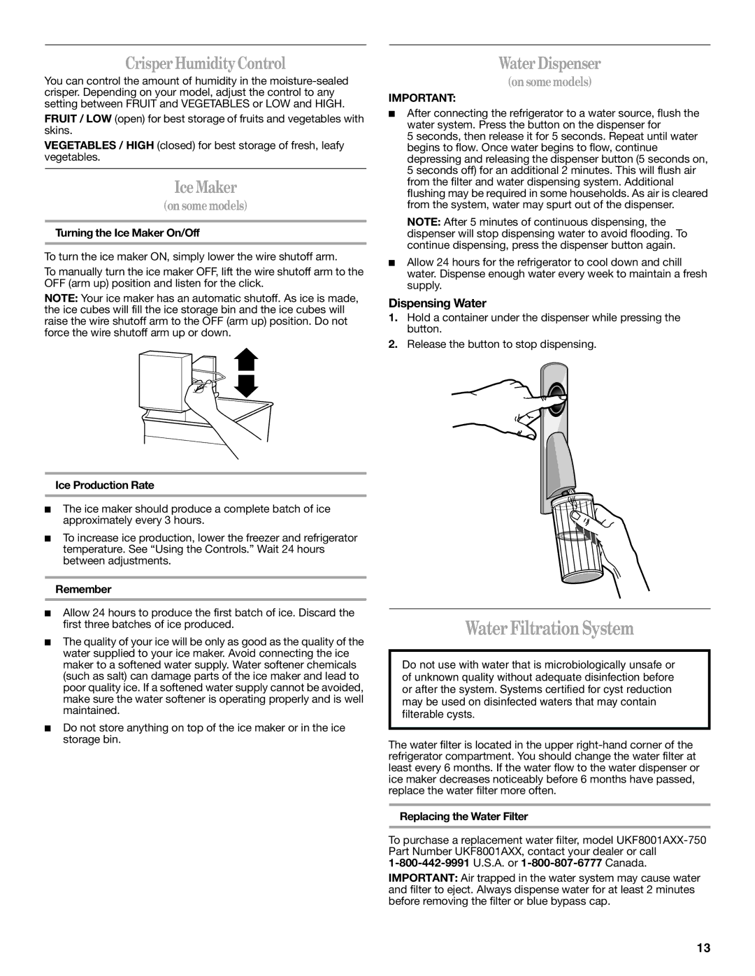 Whirlpool W10297791 installation instructions Crisper Humidity Control, Ice Maker, Water Dispenser, Dispensing Water 