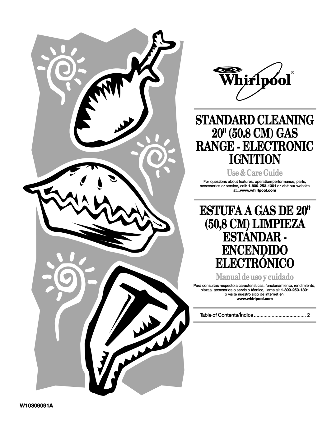 Whirlpool W10309091A manual 20 50.8 CM GAS, Ignition, Standard Cleaning, Range - Electronic, Use & Care Guide 