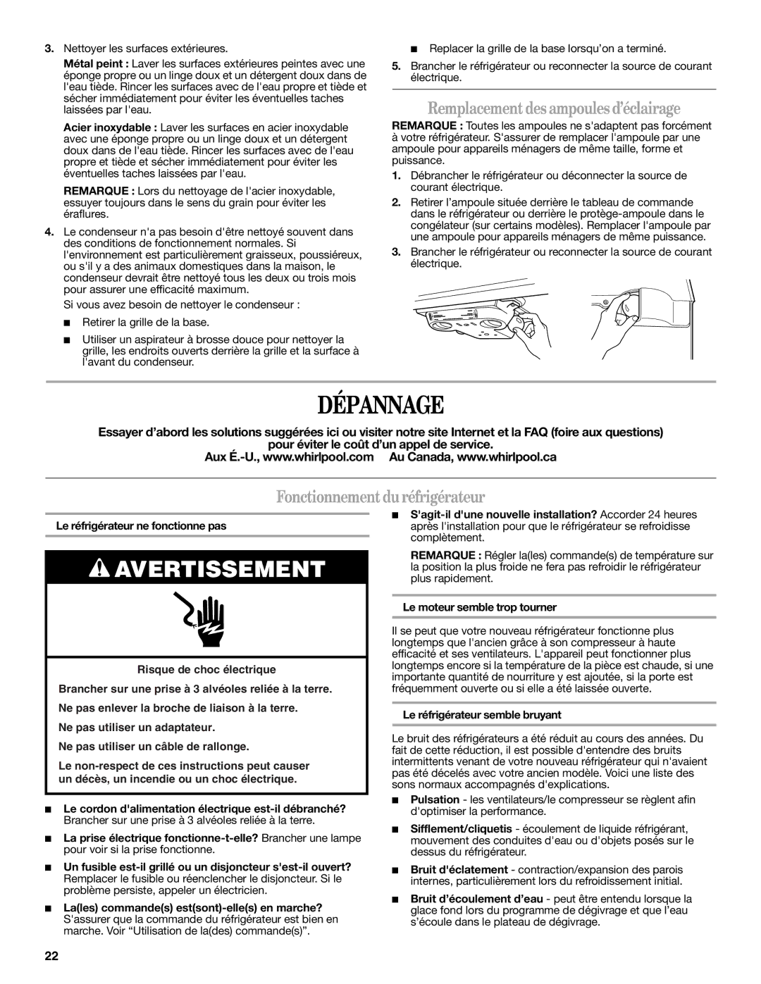 Whirlpool W10312241A Dépannage, Remplacement des ampoules d’éclairage, Fonctionnement du réfrigérateur 