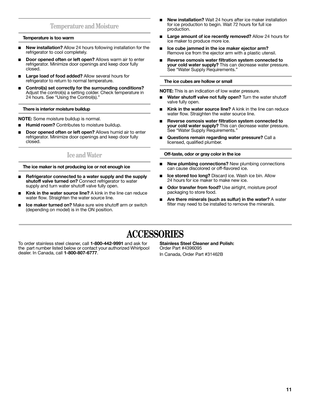 Whirlpool W10312242A installation instructions Accessories, Temperature and Moisture, Iceand Water, Temperature is too warm 