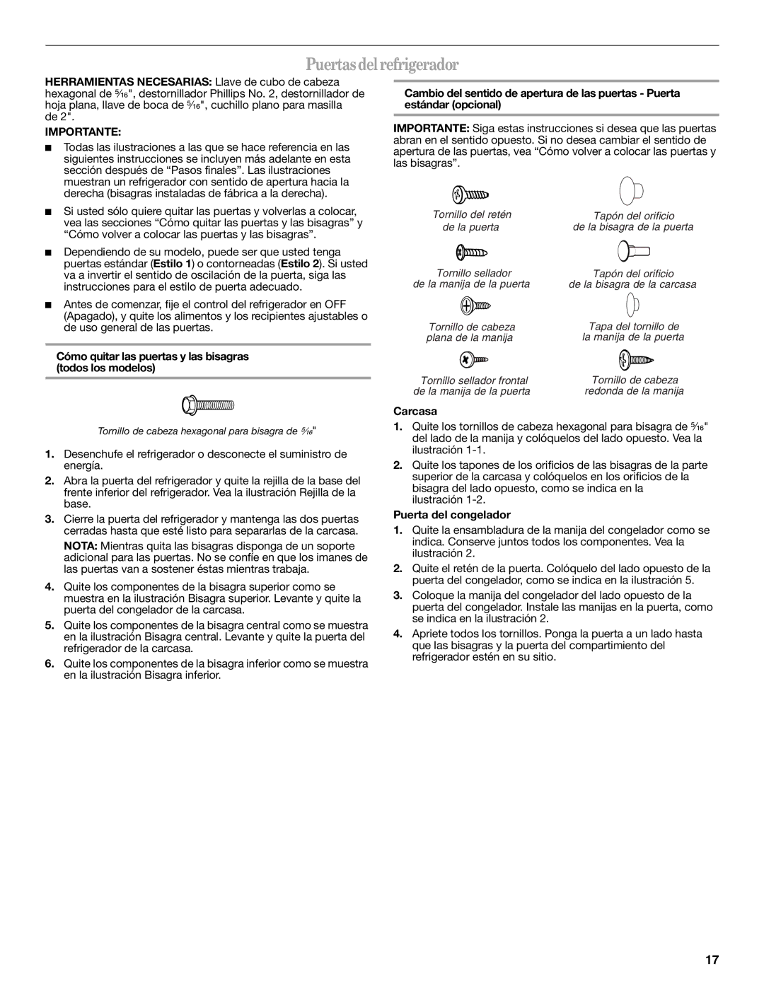 Whirlpool W10312242A installation instructions Puertas del refrigerador, Carcasa, Puerta del congelador 