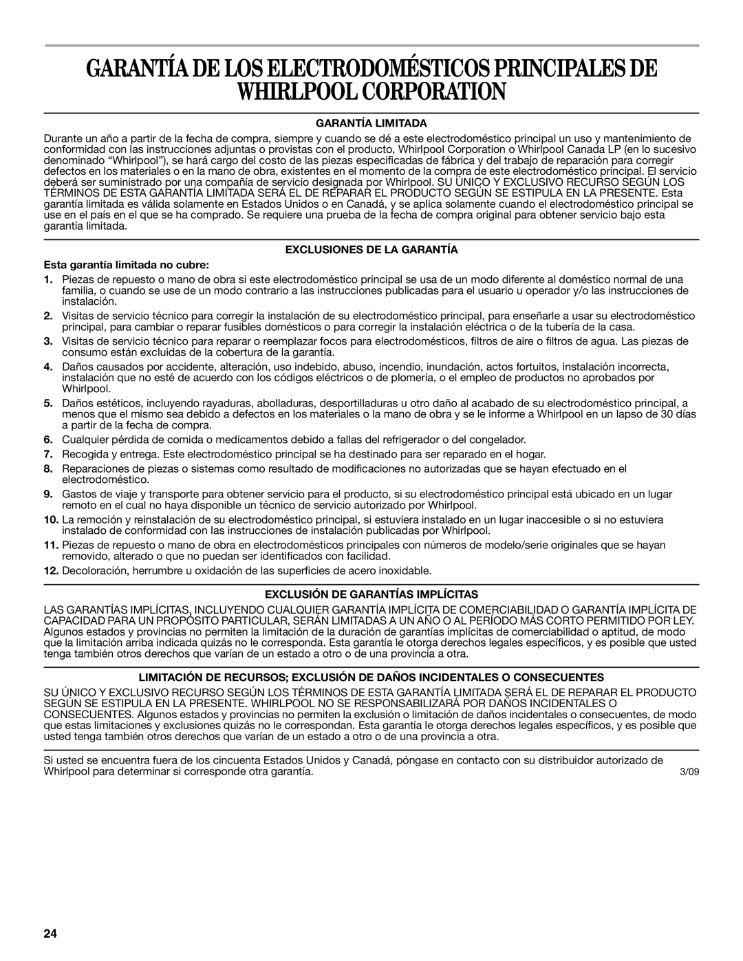 Whirlpool W10312242A Whirlpool Corporation, Garantía Limitada, Exclusiones DE LA Garantía, Esta garantía limitada no cubre 