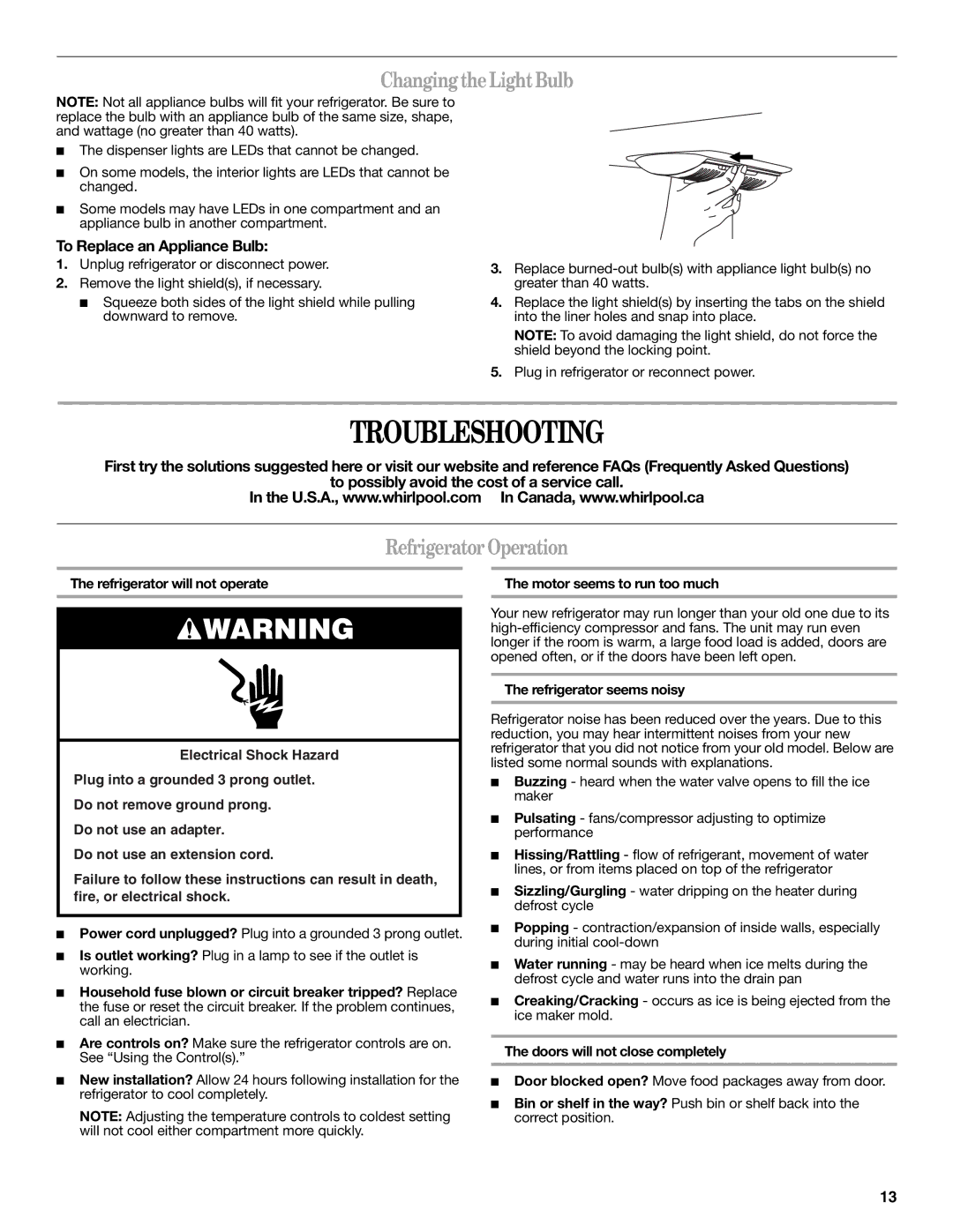 Whirlpool W10314956B Troubleshooting, Changing the Light Bulb, Refrigerator Operation, To Replace an Appliance Bulb 