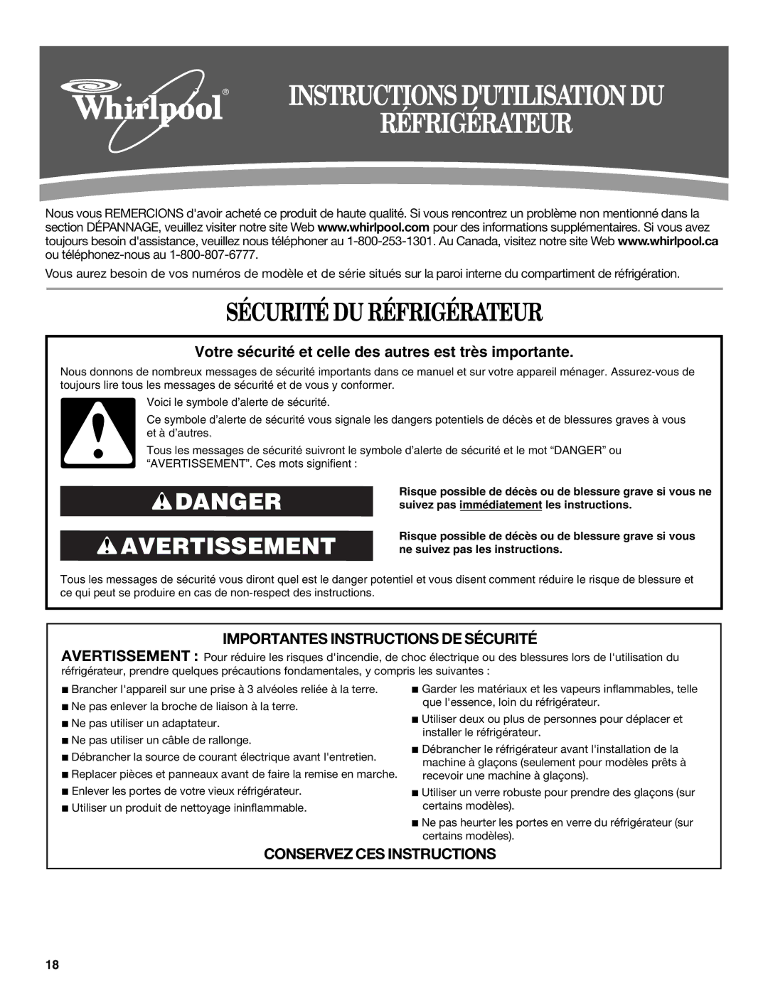 Whirlpool W10314956B installation instructions Sécurité DU Réfrigérateur 