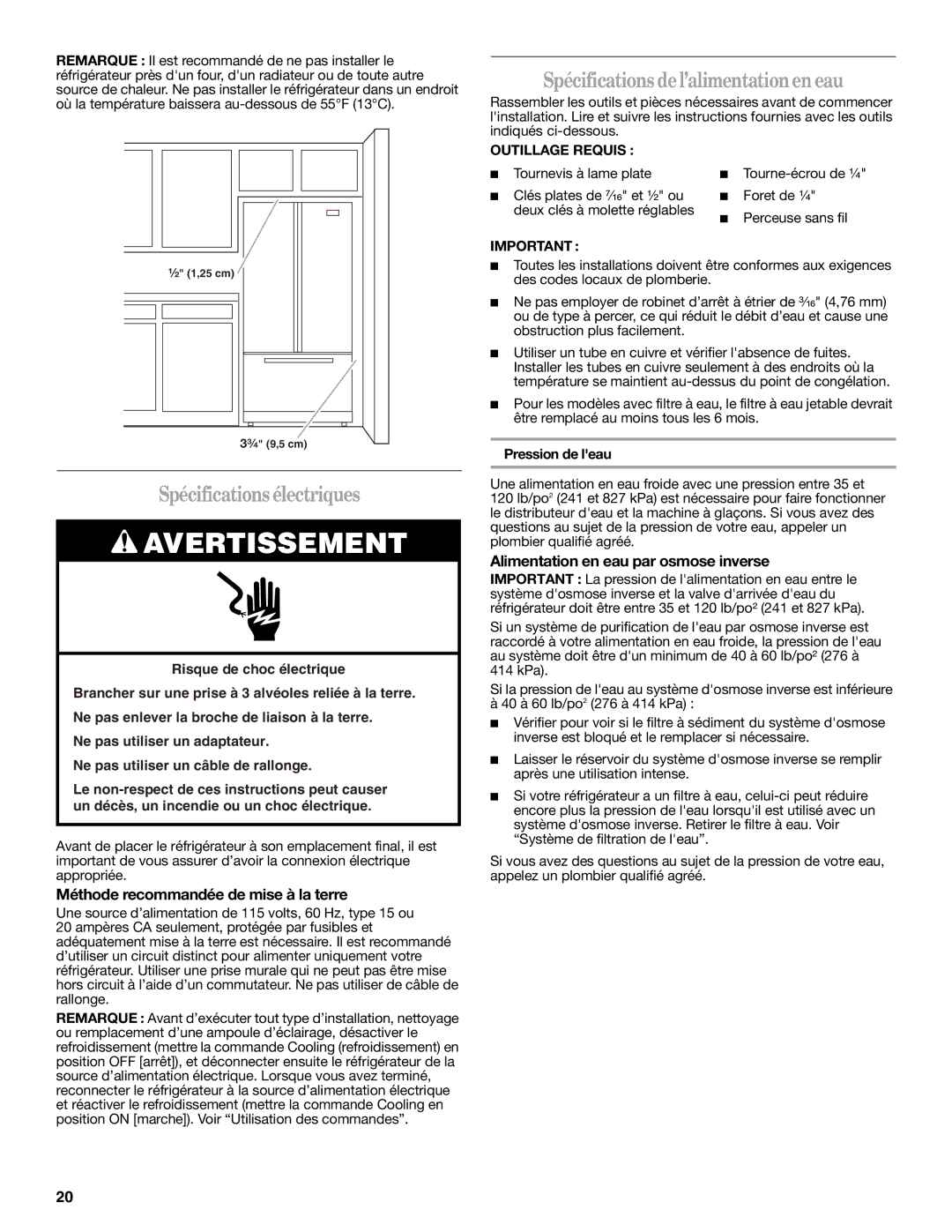 Whirlpool W10314956B Spécificationsélectriques, Spécifications del’alimentationen eau, Outillage Requis 