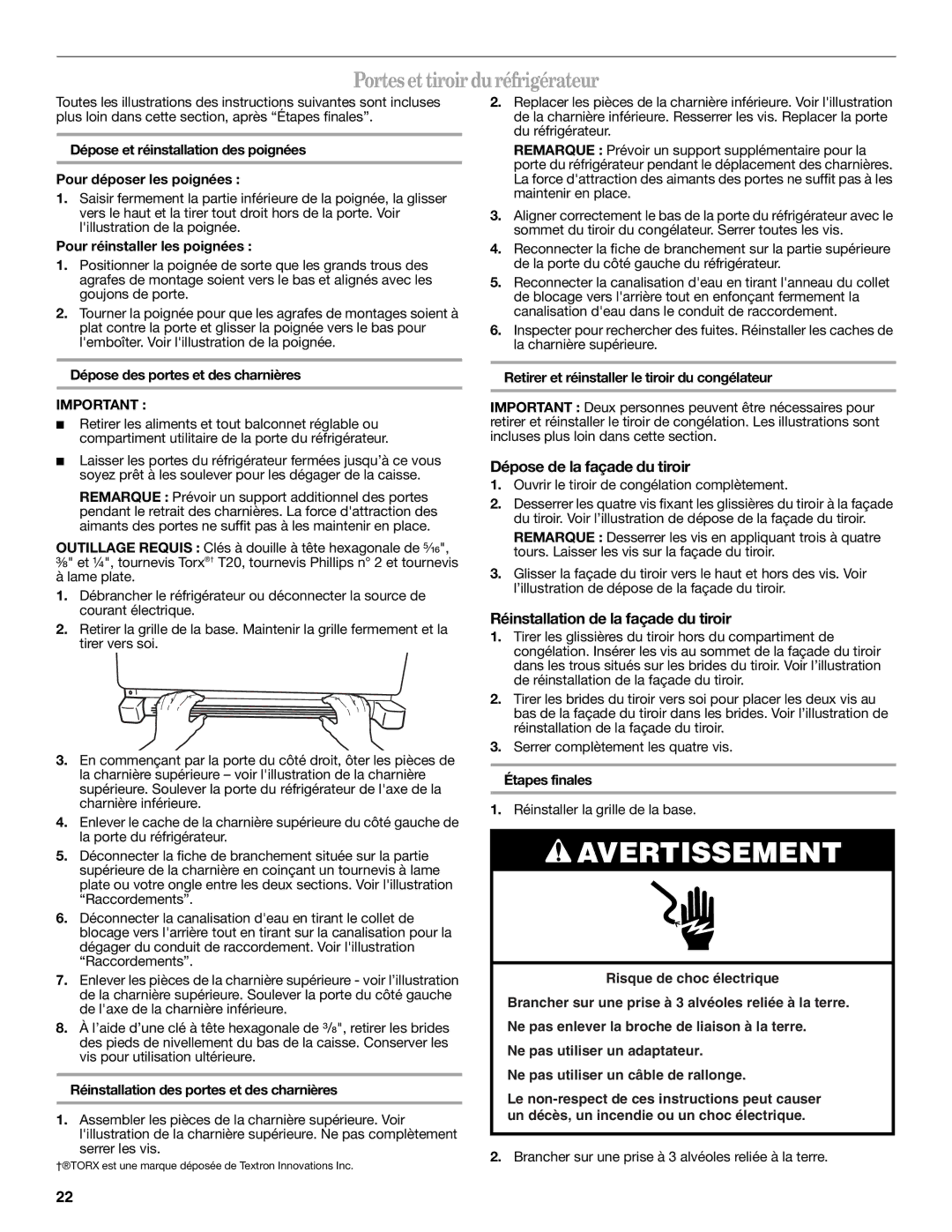 Whirlpool W10314956B installation instructions Portes et tiroir duréfrigérateur, Dépose de la façade du tiroir 