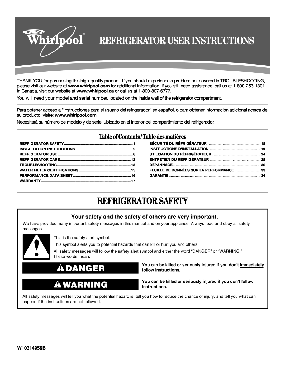 Whirlpool W10314956B installation instructions Refrigerator Safety, Danger, Table of Contents / Table des matières 