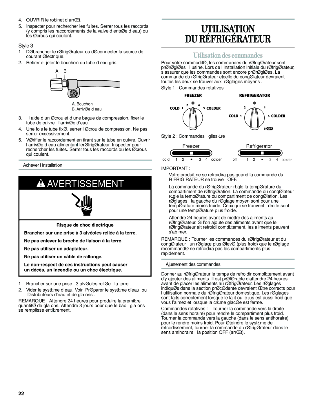 Whirlpool W10316634A Utilisation DU Réfrigérateur, Utilisation des commandes, Achever l’installation 