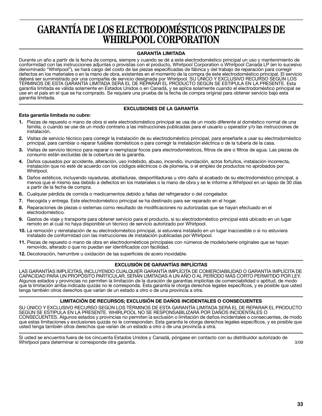 Whirlpool W10321467A Whirlpool Corporation, Garantía Limitada, Exclusiones DE LA Garantía, Esta garantía limitada no cubre 