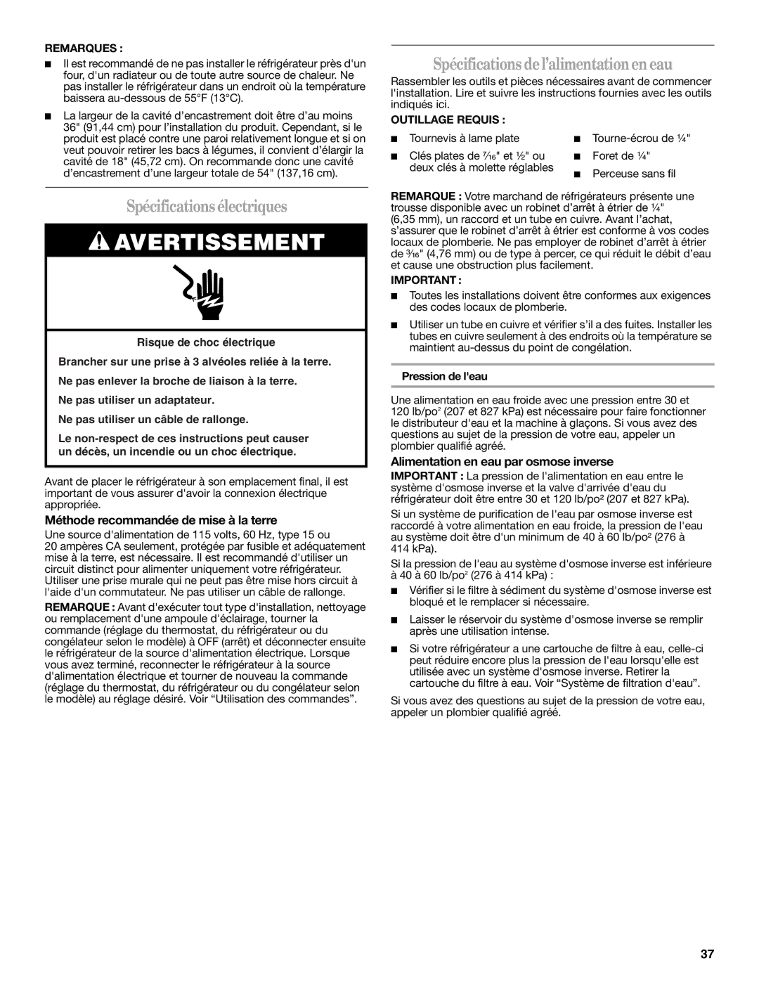 Whirlpool W10321467A installation instructions Spécificationsélectriques, Spécifications del’alimentationen eau 