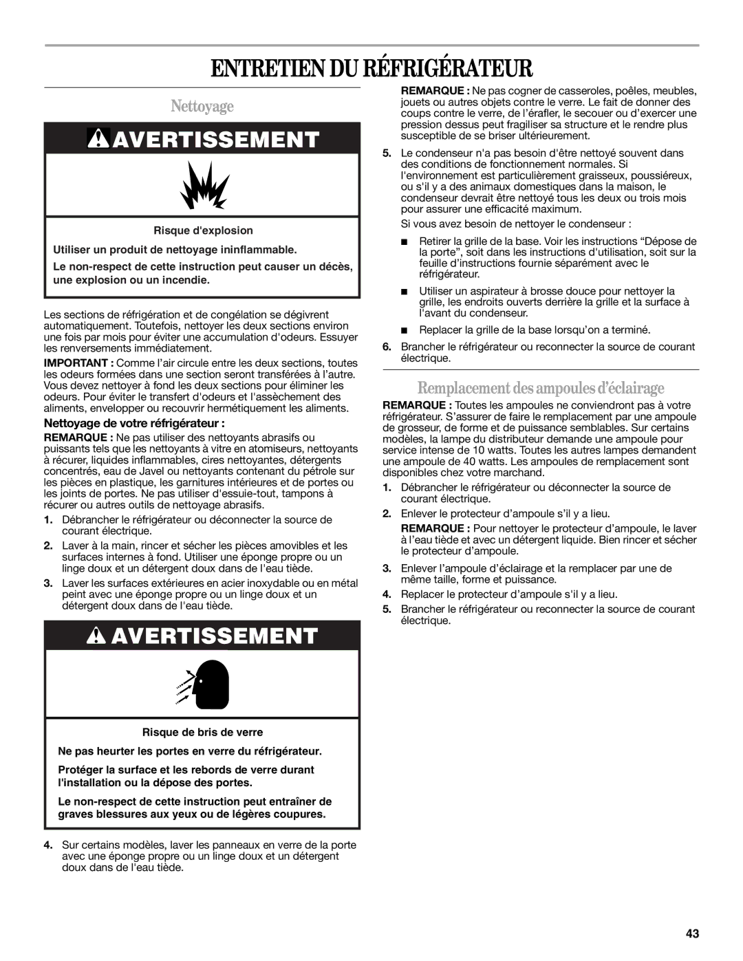 Whirlpool W10321467A installation instructions Entretien DU Réfrigérateur, Nettoyage, Remplacement des ampoules d’éclairage 