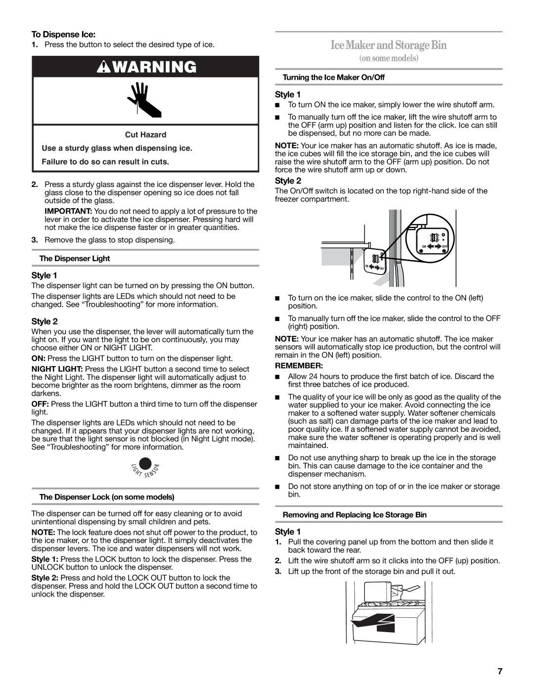 Whirlpool W10321467A installation instructions Ice Maker and Storage Bin, To Dispense Ice, Remember 