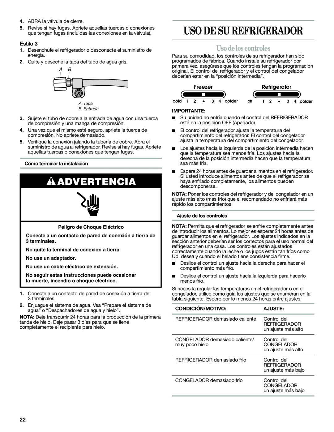 Whirlpool W10321469A Uso de los controles, Cómo terminar la instalación, Ajuste de los controles, Condición/Motivo, Estilo 