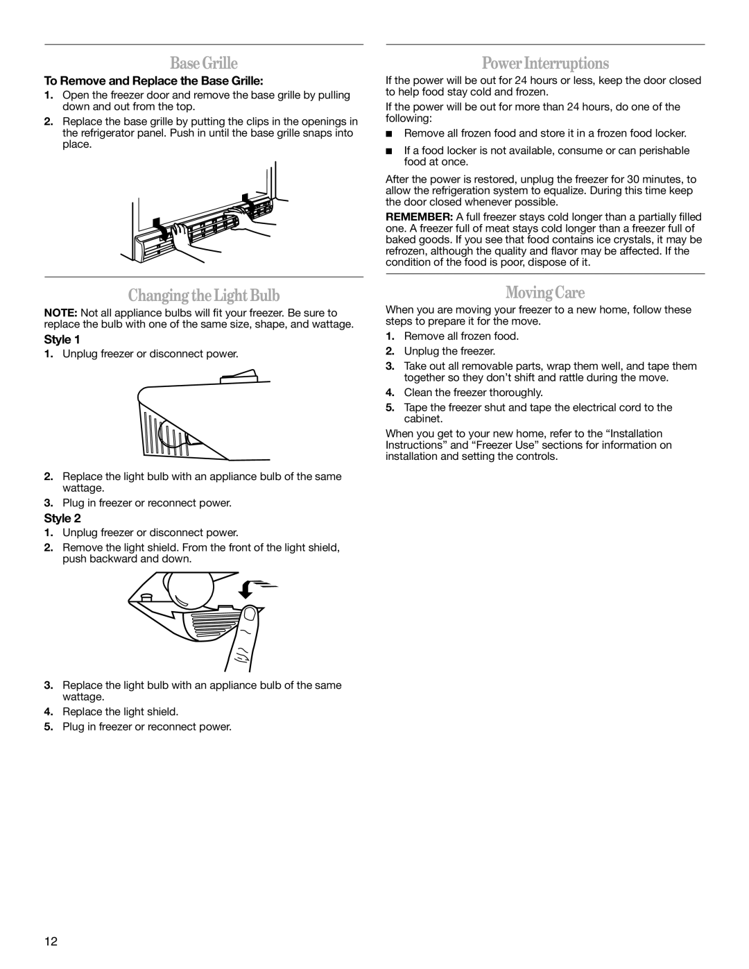 Whirlpool W10326800B manual Base Grille, Power Interruptions, Changing the Light Bulb, Moving Care 