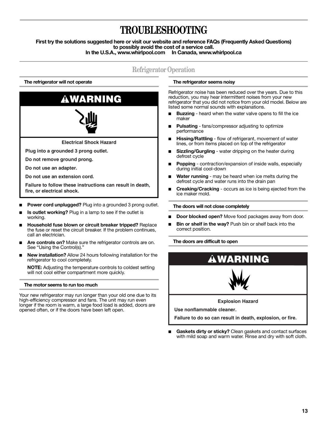 Whirlpool W10329360A Troubleshooting, Refrigerator Operation, Motor seems to run too much, Refrigerator seems noisy 