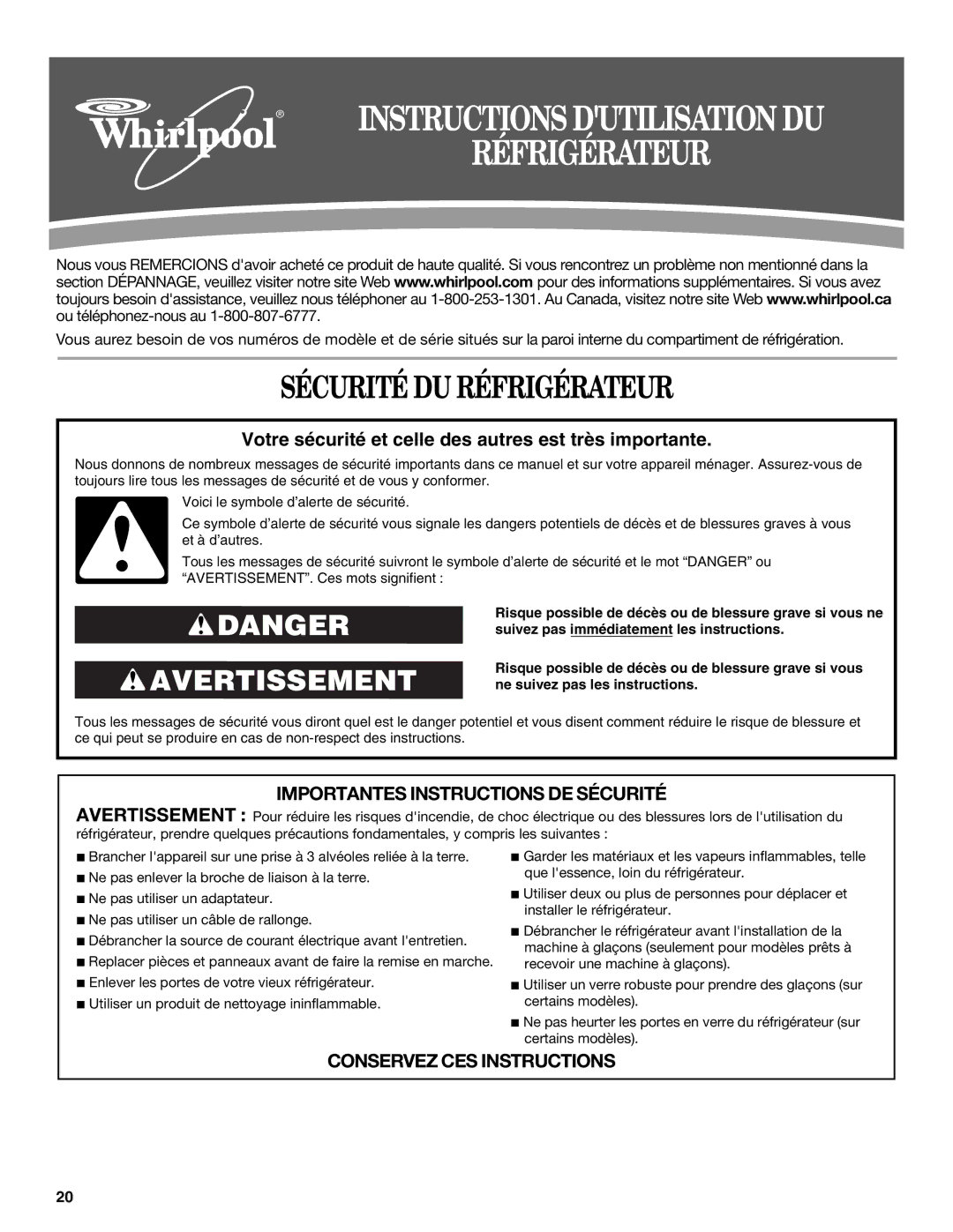 Whirlpool W10329360A installation instructions Sécurité DU Réfrigérateur 