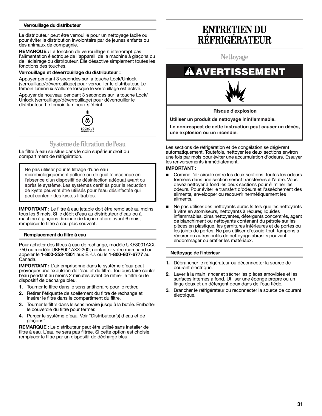 Whirlpool W10329360A installation instructions Entretien DU Réfrigérateur, Système de filtrationde leau, Nettoyage 