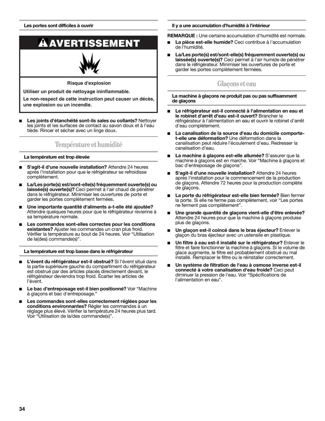 Whirlpool W10329360A installation instructions Température et humidité, Glaçons et eau, Les portes sont difficiles à ouvrir 