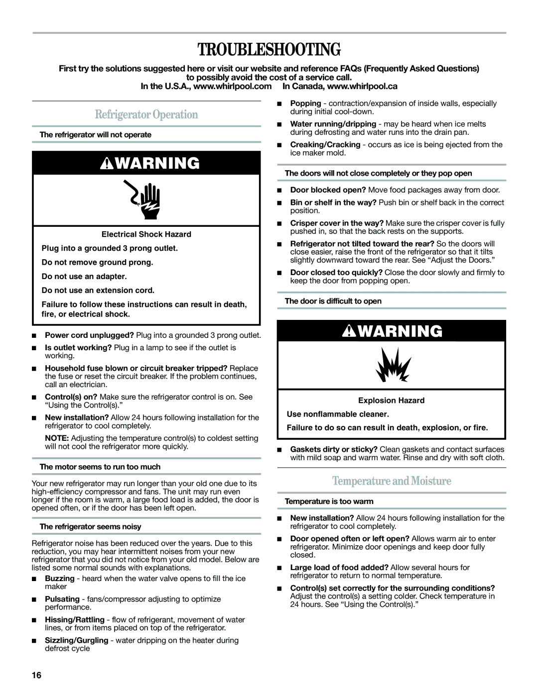 Whirlpool W10343810A installation instructions Troubleshooting, Refrigerator Operation, Temperature and Moisture 