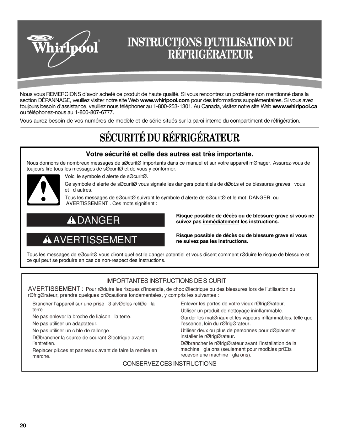 Whirlpool W10343810A installation instructions Sécurité DU Réfrigérateur 