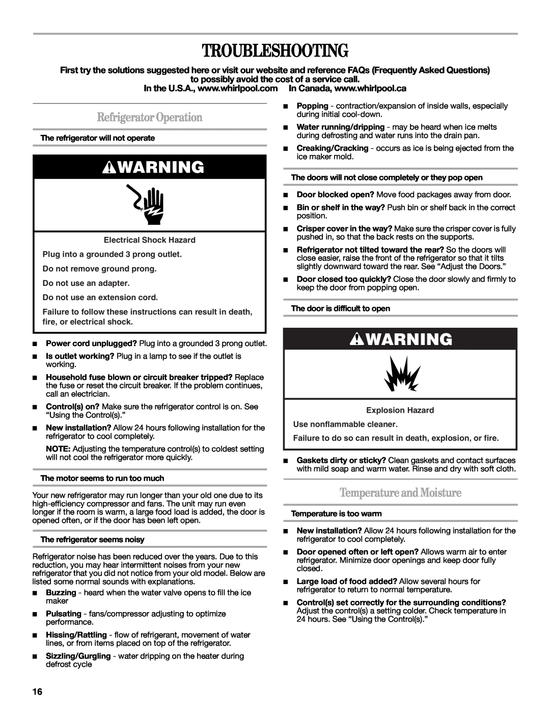Whirlpool W10343810A installation instructions Troubleshooting, Refrigerator Operation, Temperature and Moisture 