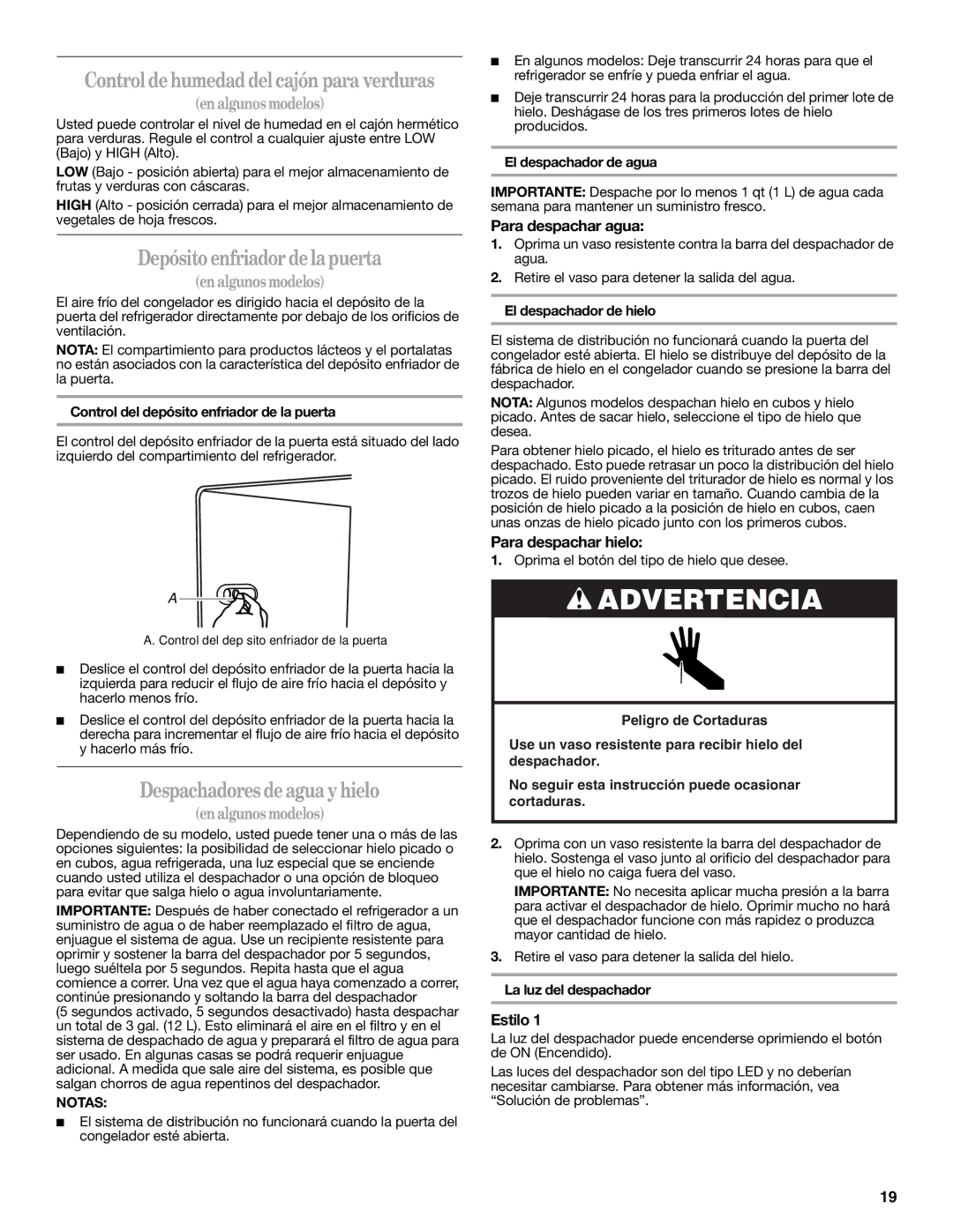 Whirlpool W10346247A Depósito enfriador de la puerta, Despachadores de agua y hielo, Para despachar agua 