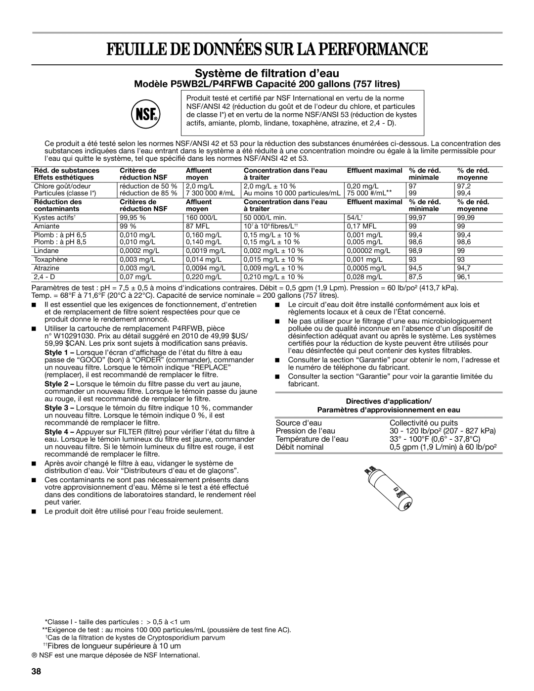 Whirlpool W10346247A installation instructions Feuille DE Données SUR LA Performance, Système de filtration d’eau 