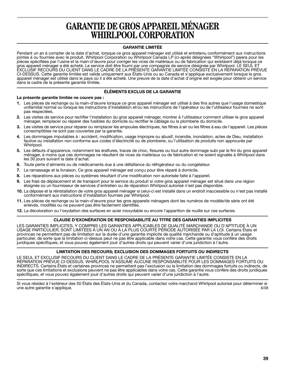 Whirlpool W10346247A installation instructions Garantie DE Gros Appareil Ménager Whirlpool Corporation, Garantie Limitée 