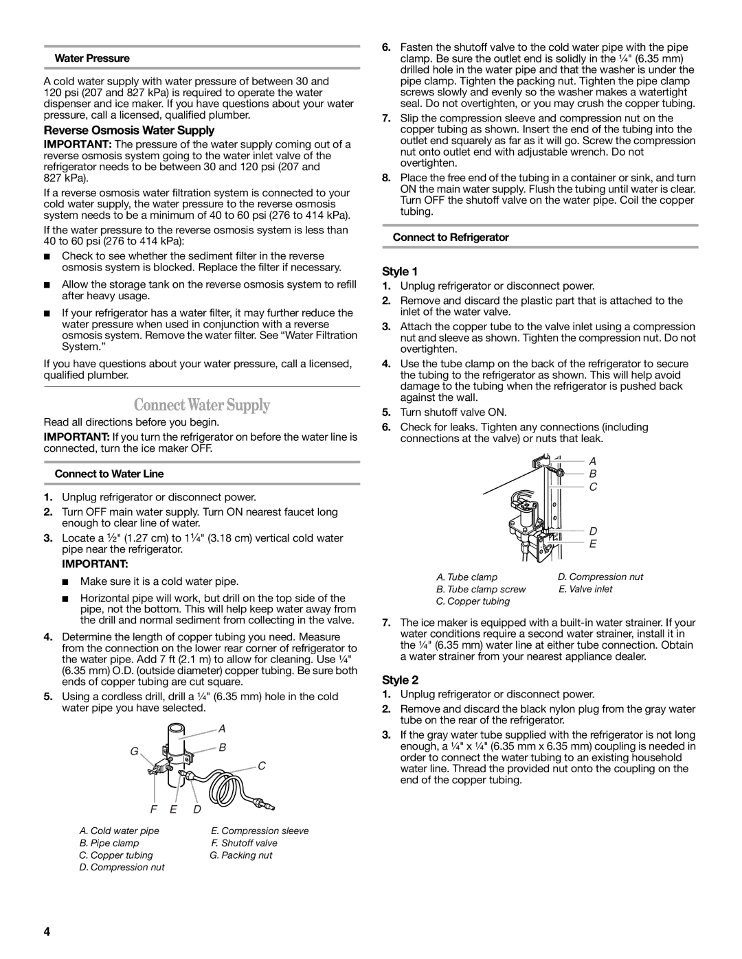 Whirlpool W10346247A installation instructions Connect Water Supply, Reverse Osmosis Water Supply, Style 