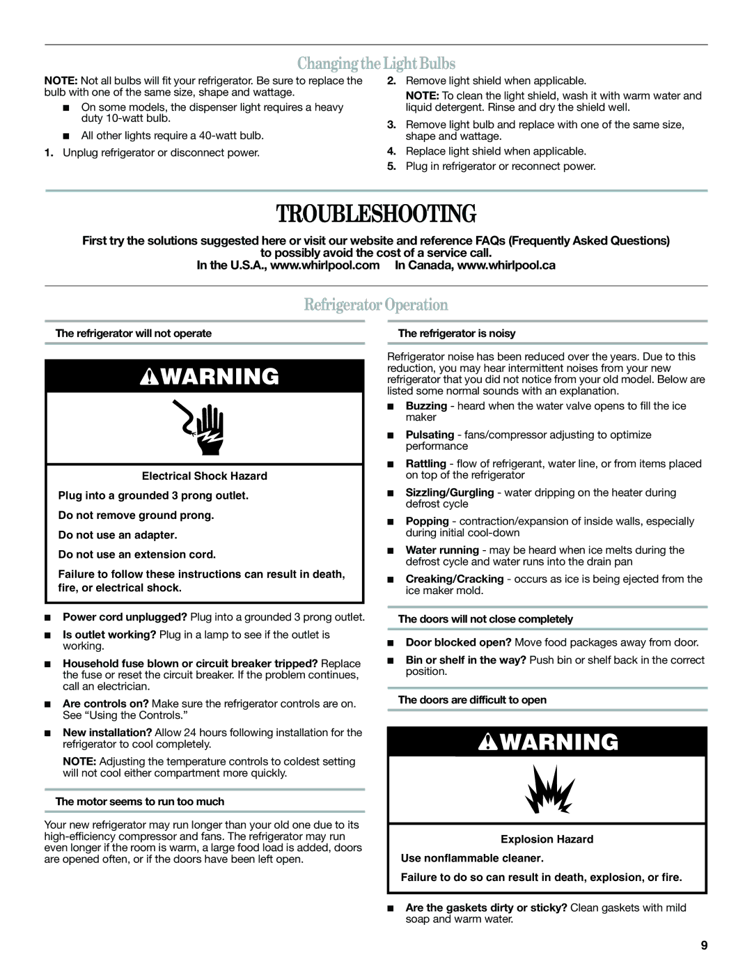 Whirlpool W10346247A installation instructions Troubleshooting, Changing the Light Bulbs, Refrigerator Operation 