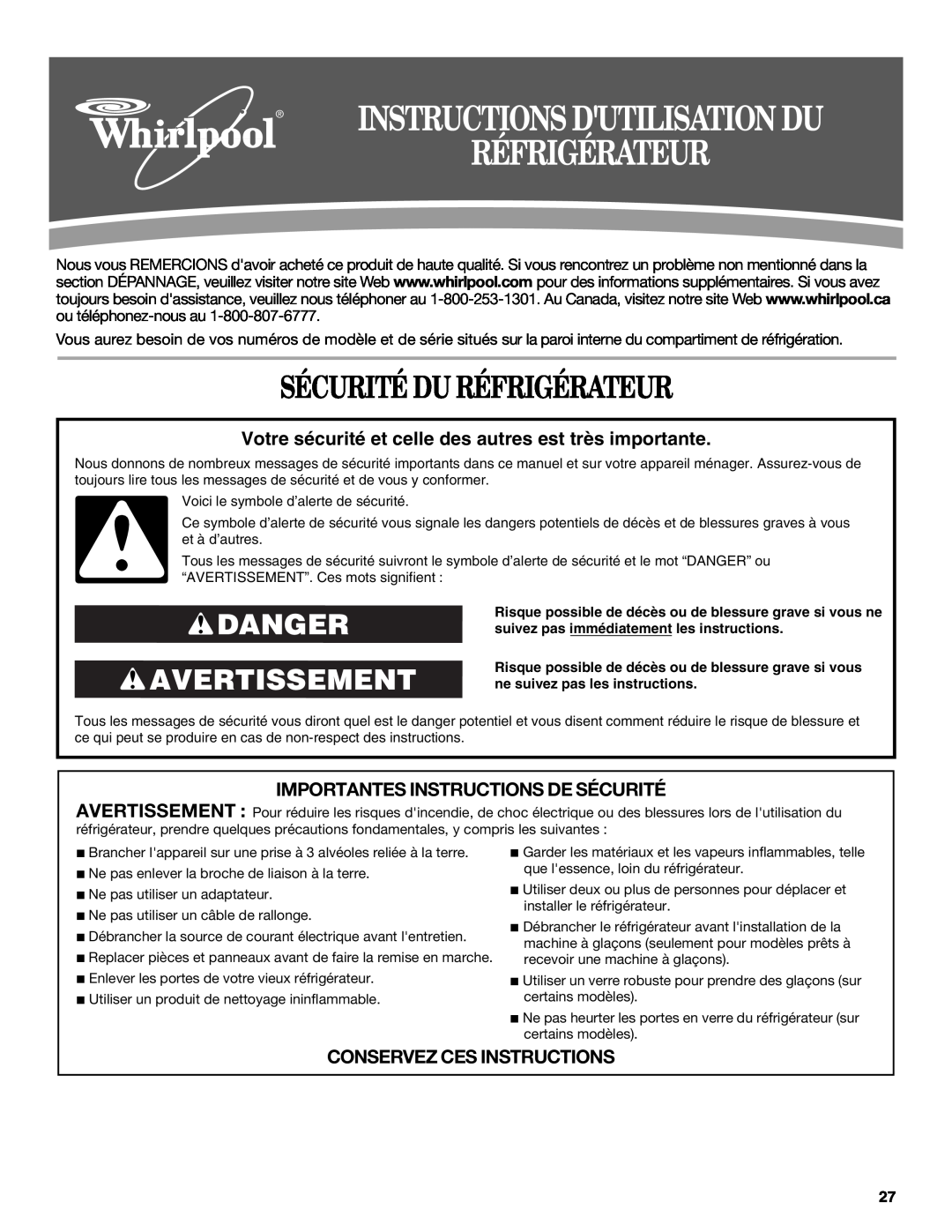 Whirlpool W10346247A Sécurité Du Réfrigérateur, Danger Avertissement, Instructions Dutilisation Du 