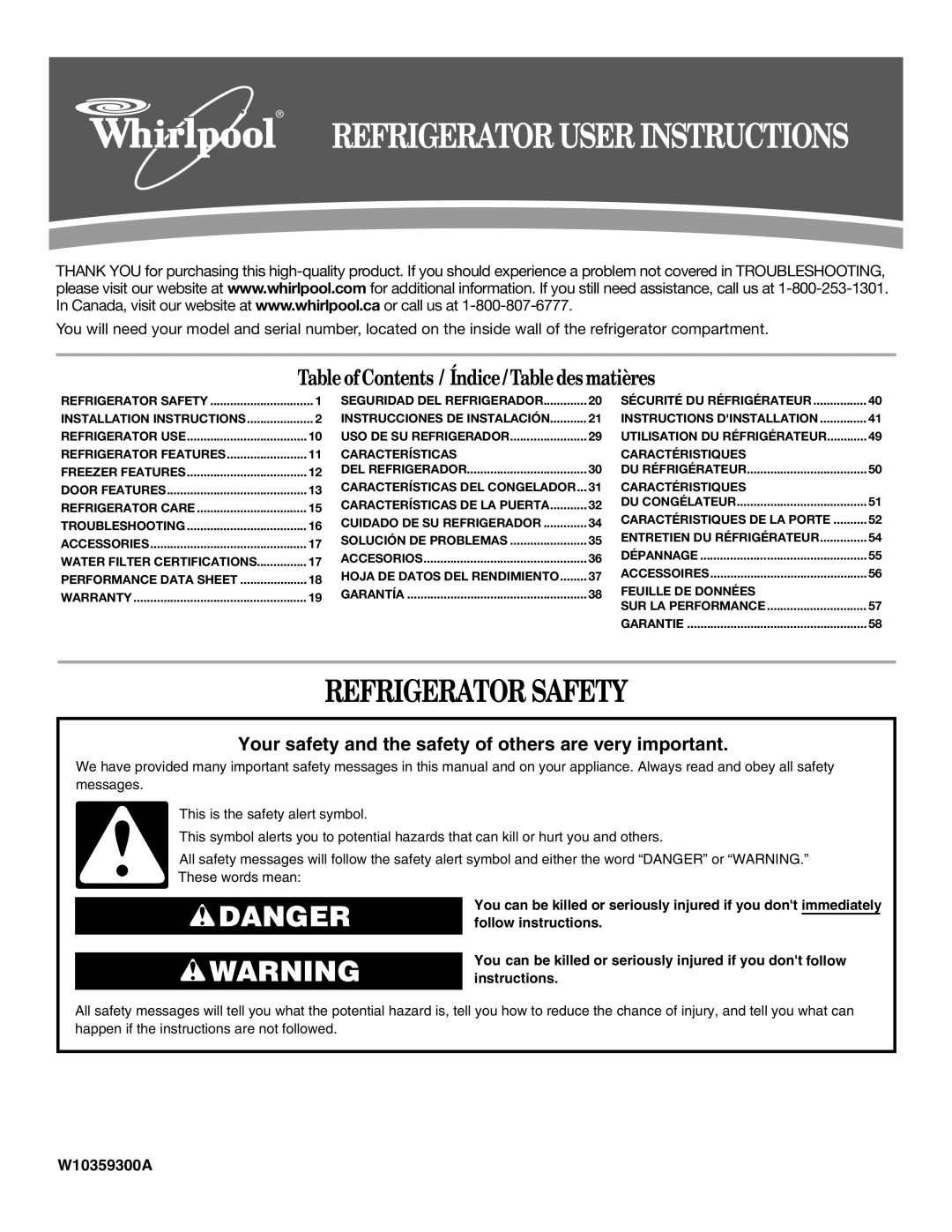 Whirlpool WRT359SFYW, W10359300A, WRT359SFYM installation instructions Refrigerator User Instructions, Refrigerator Safety 