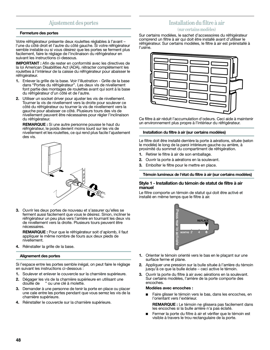 Whirlpool W10359300A, WRT359SFYW, WRT359SFYM, WRT359SFYB, WRT311SFYW Ajustement desportes, Installationdu filtre à air 