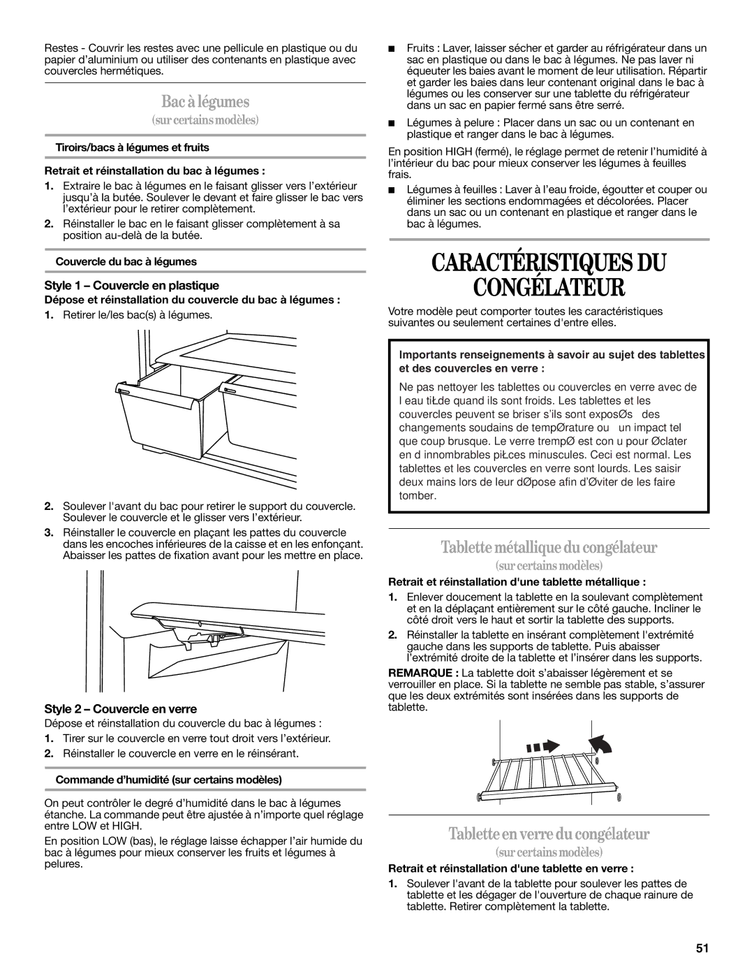 Whirlpool WRT359SFYB, W10359300A Caractéristiques DU Congélateur, Bac à légumes, Tablette métallique ducongélateur 