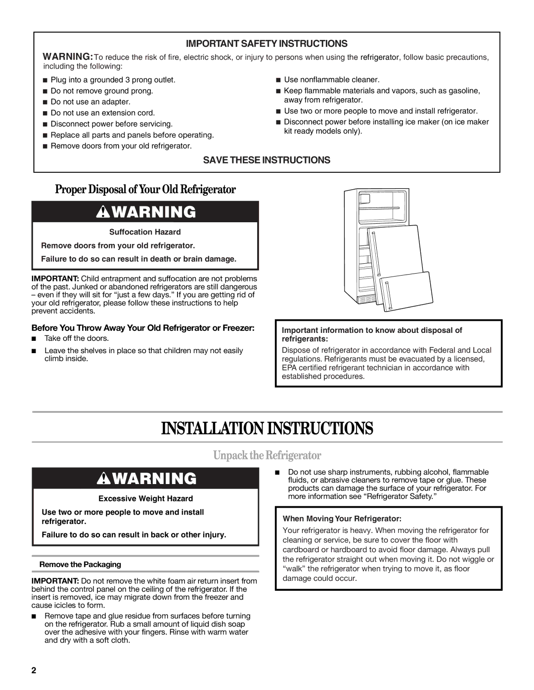 Whirlpool W10359303A installation instructions Installation Instructions, Unpack the Refrigerator 