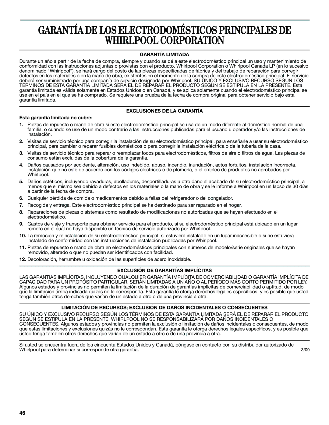 Whirlpool W10359303A Whirlpool Corporation, Garantía Limitada, Exclusiones DE LA Garantía, Esta garantía limitada no cubre 