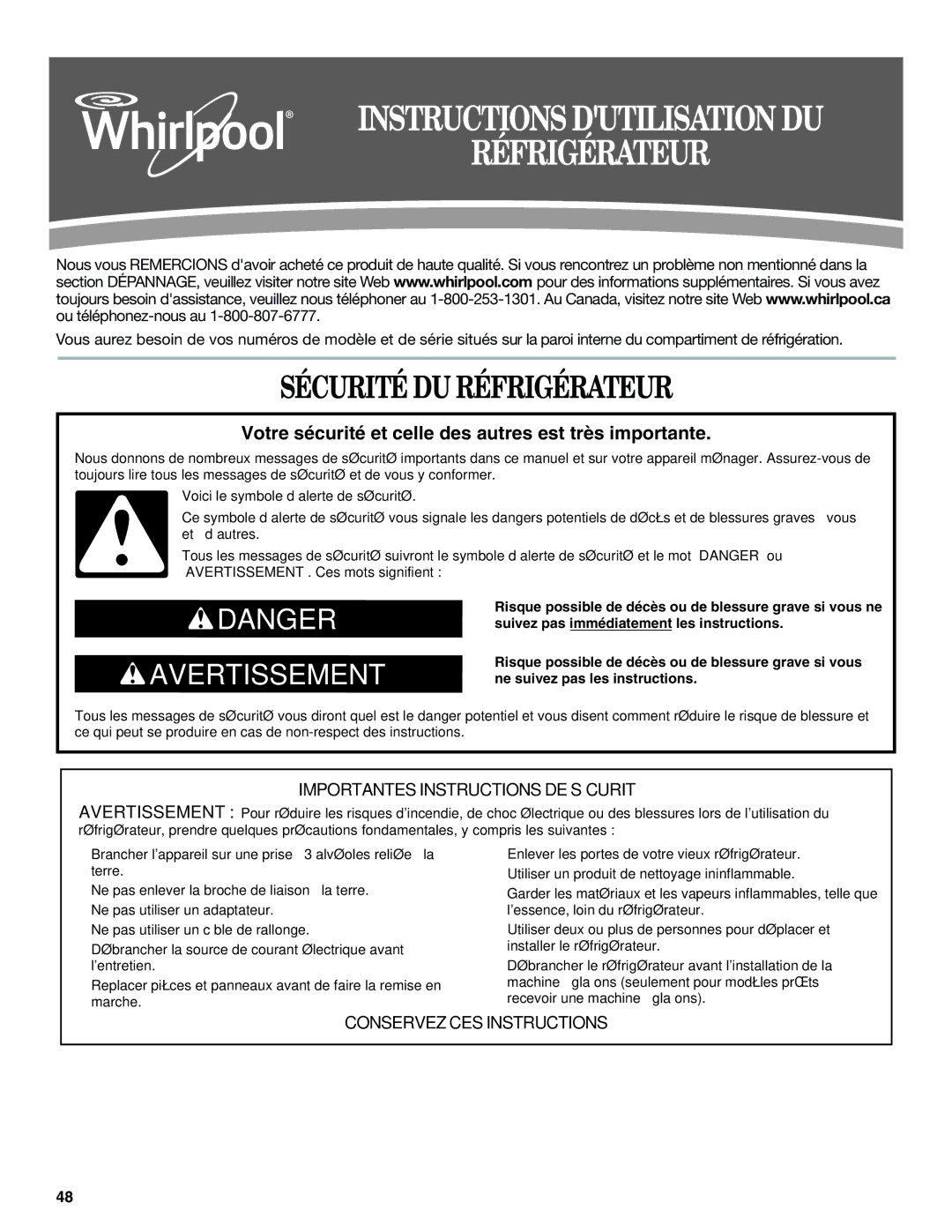 Whirlpool W10359303A installation instructions Instructions Dutilisation DU Réfrigérateur, Sécurité DU Réfrigérateur 