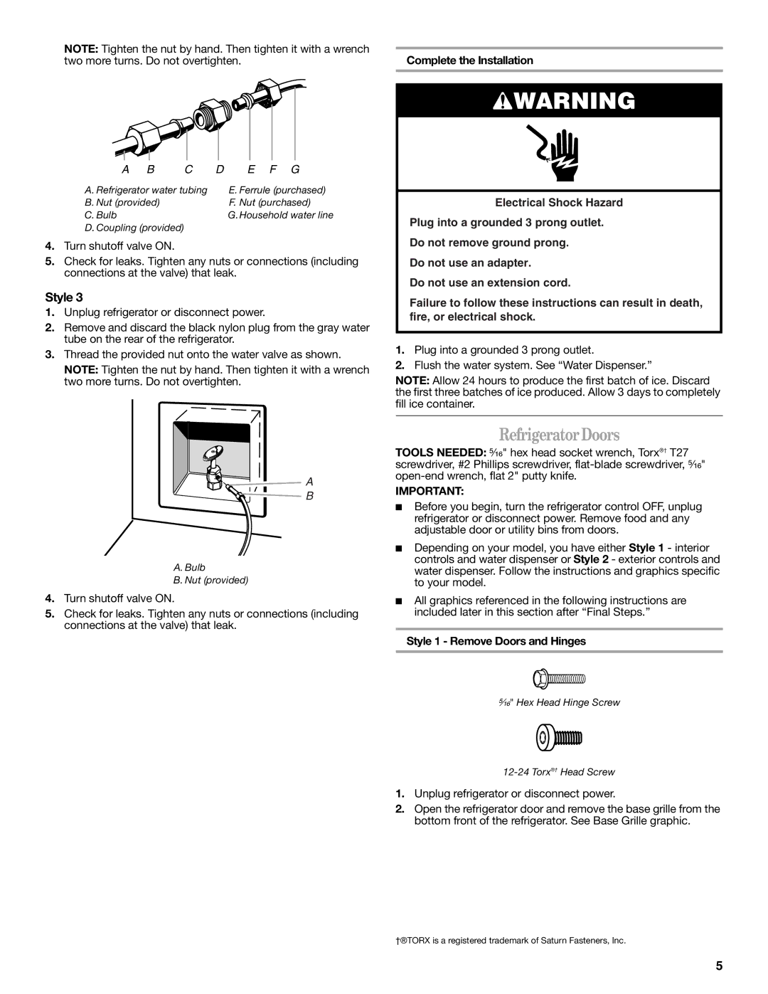 Whirlpool W10359303A Refrigerator Doors, Two more turns. Do not overtighten, Style 1 Remove Doors and Hinges 