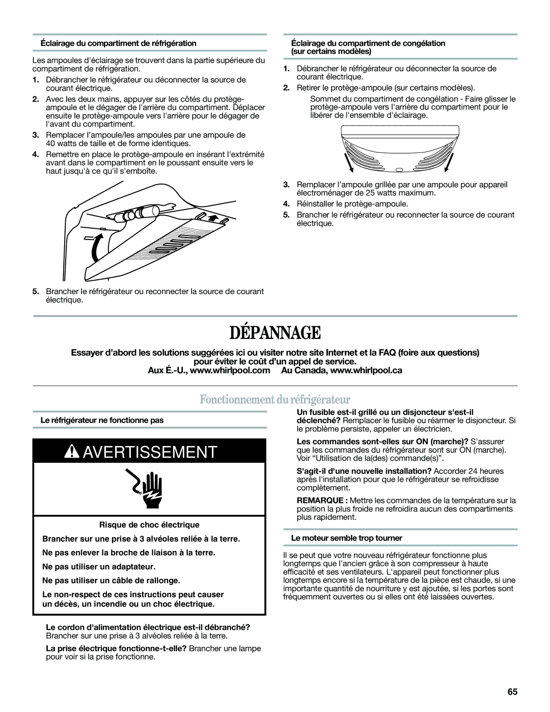 Whirlpool W10359303A Dépannage, Fonctionnement du réfrigérateur, Éclairage du compartiment de réfrigération 