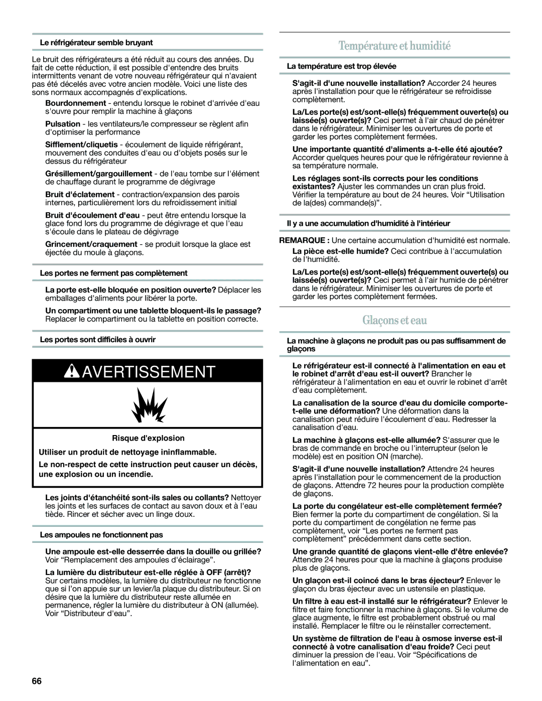 Whirlpool W10359303A installation instructions Température et humidité, Glaçons et eau, Le réfrigérateur semble bruyant 
