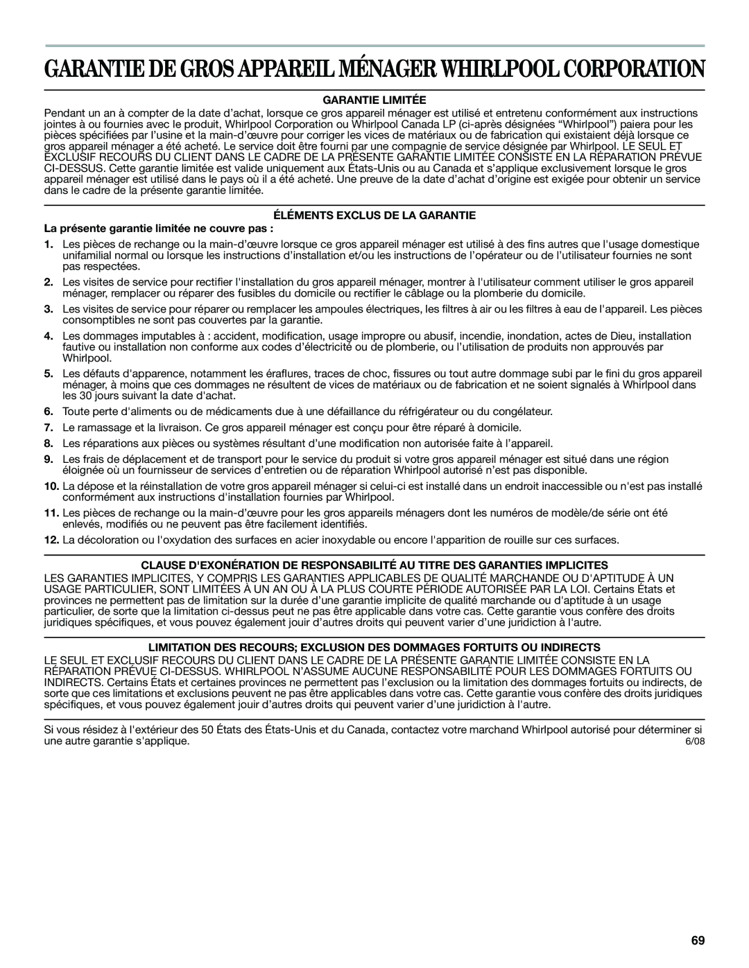 Whirlpool W10359303A Garantie Limitée, Éléments Exclus DE LA Garantie, La présente garantie limitée ne couvre pas 