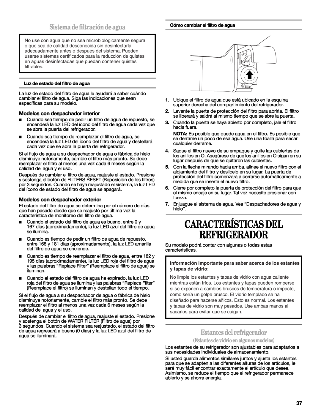 Whirlpool W10359303A Características Del Refrigerador, Sistema de filtración de agua, Estantes del refrigerador 
